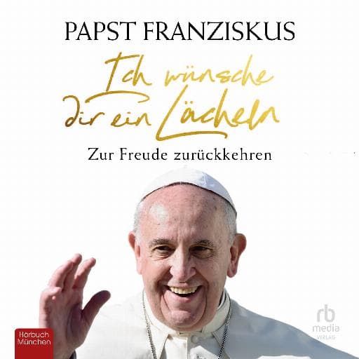 book cover for Ich wünsche dir ein Lächeln